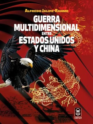 cover image of Guerra multidimensional entre Estados Unidos y China